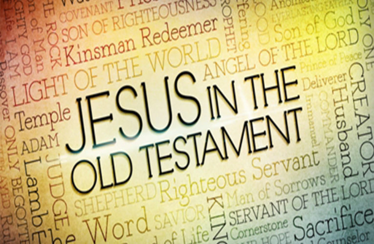 LORD JESUS IN THE OLD TESTAMENT!
